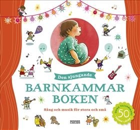 Den sjungande barnkammarboken, ISBN: 9789178038442