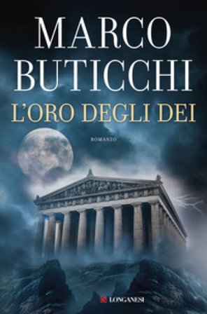 L'oro degli dei Marco Buticchi