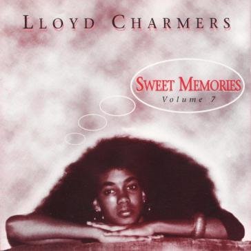 Sweet memories volume 7 LLOYD CHARMERS