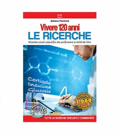 Vivere 120 anni Le Ricerche