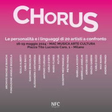Chorus. Le personalità e i linguaggi di 20 artisti a confronto Valerio Dehò