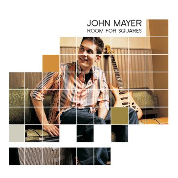 Room for squares John Mayer