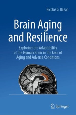 Brain Aging and Resilience