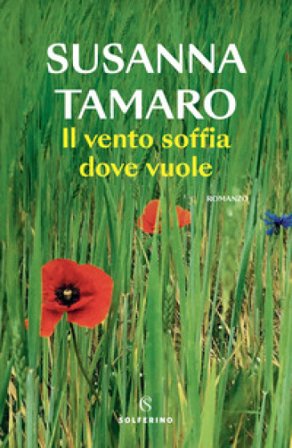 Il vento soffia dove vuole Susanna Tamaro