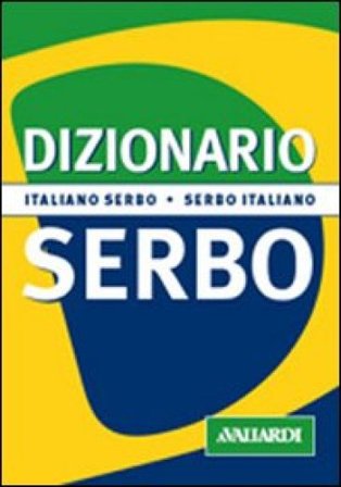 Dizionario serbo. Italiano-serbo. Serbo-italiano Zoran Milinkovic