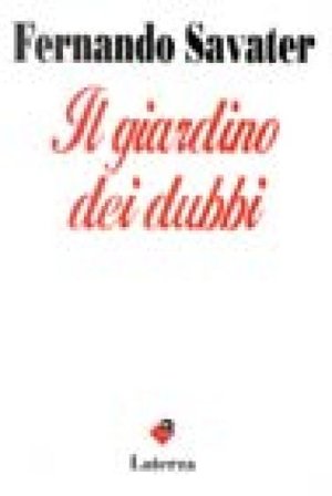 Il giardino dei dubbi. Lettere tra Voltaire e Carolina de Beauregard Fernando Savater