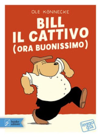 Bill il cattivo (ora buonissimo) Ole Könnecke