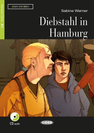 Diebstahl in Hamburg. Con CD Audio Cinzia L. Medaglia