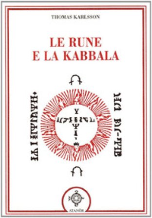 Le rune e la kabbala Thomas Karlsson