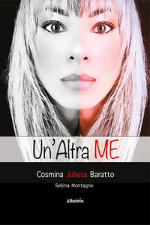 Un'altra me Cosmina Julieta Baratto