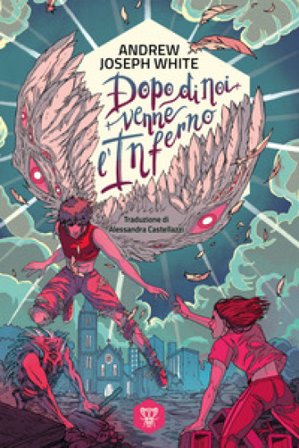 Dopo di noi venne l'inferno Andrew Joseph White