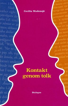 Kontakt genom tolk, ISBN: 9789175043302