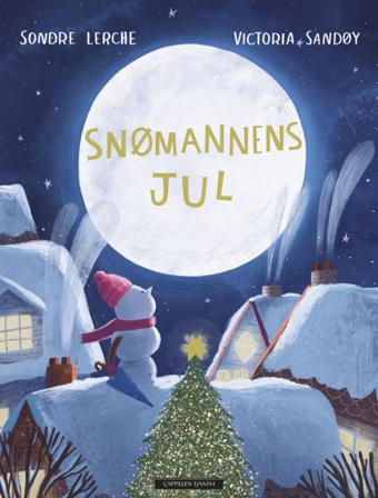 Snømannens jul - Bok av Sondre Lerche - Hardback