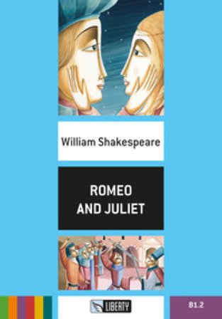 Romeo and Juliet. Con File audio per il download William Shakespeare