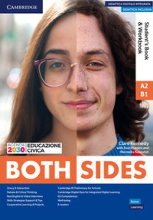 Both sides. Level 1 (A2/B1). Student's book and Workbook Combo. Per le Scuole superiori. Con e-book. Con espansione online Clare Kennedy