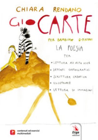 GioCarte. Con Contenuto digitale per download e accesso online: contenuti ed esercizi multimediali Chiara Rendano