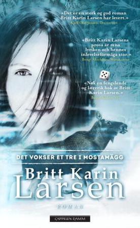 Det vokser et tre i Mostamägg - Bok av Britt Karin Larsen - Pocket