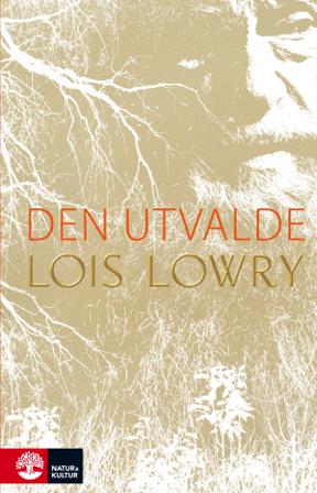 Den utvalde - Bok av Lois Lowry - Pocket