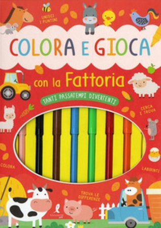 Colora e gioca con la fattoria. Con 8 pennarelli