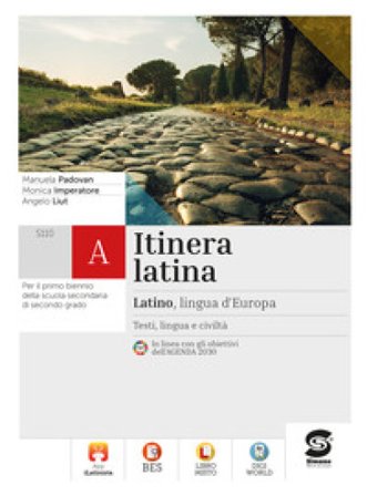 Itinera latina. Latino lingua d'Europa. Per le Scuole superiori. Con e-book. Con espansione online Manuela Padovan