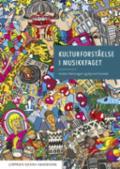 Kulturforståelse i musikkfaget - Bok av Øyvind Husebø & Anders Rønningen - Paperback