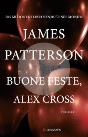 Buone feste, Alex Cross James Patterson