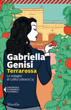 Terrarossa. Le indagini di Lolita Lobosco. Vol. 9 Gabriella Genisi