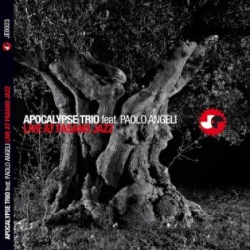 Live at fasano jazz APOCALYPSE TRIO FEAT