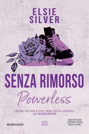 Senza rimorso. Powerless Elsie Silver