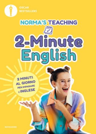 2-Minute English. 2 minuti al giorno per imparare l'inglese Norma Cerletti
