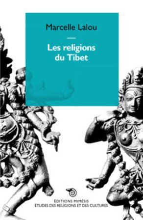 Les religions du Tibet Marcelle Lalou