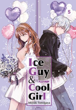 Ice guy & cool girl. Vol. 5 Miyuki Tonogaya