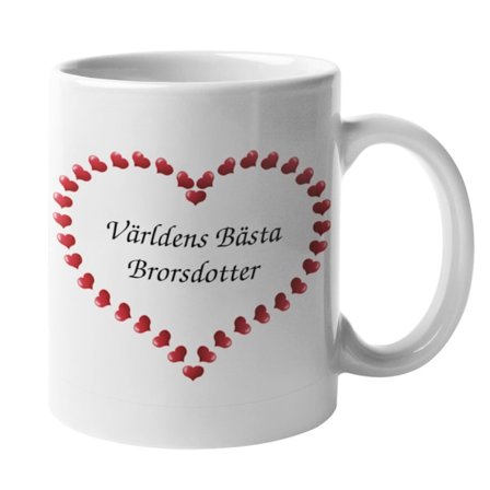 Mugg - Världens bästa brorsdotter