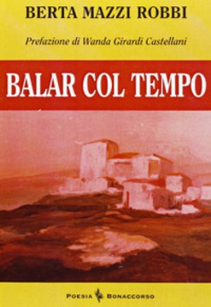 Balar col tempo Berta Mazzi Robbi