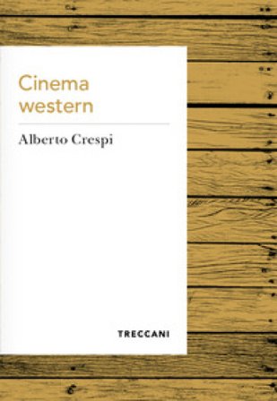 Cinema western Alberto Crespi