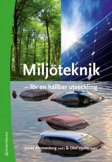 Miljöteknik : för en hållbar utveckling
