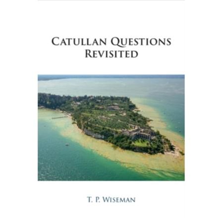 Catullan Questions Revisited (häftad, eng)