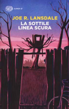 La sottile linea scura Joe R. Lansdale