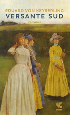 Versante sud Eduard Von Keyserling