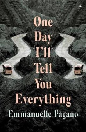 One Day I'll Tell You Everything
