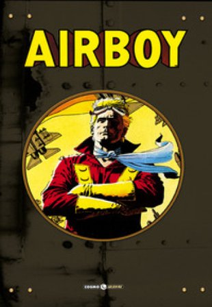 Airboy. Vol. 1-4 James Robinson