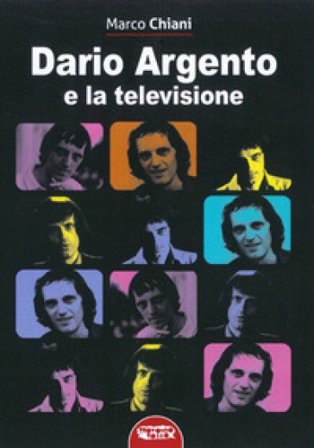 Dario Argento e la televisione Marco Chiani
