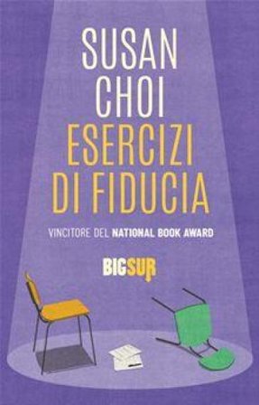Esercizi di fiducia Susan Choi