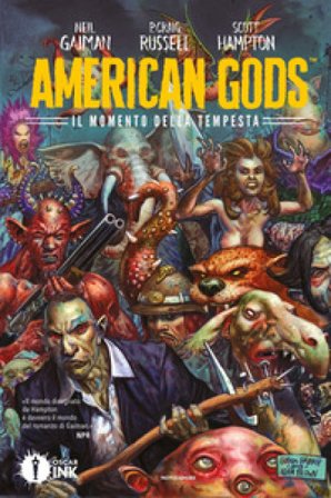 American Gods. Vol. 3: Il momento della tempesta Neil Gaiman