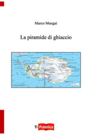 La piramide di ghiaccio Marco Mungai