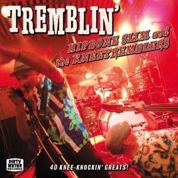 Tremblin HIPBONE SLIM AND THE
