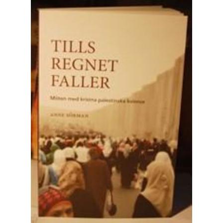 Tills regnet faller 9789186063290