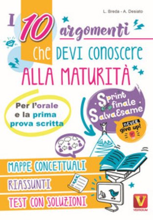 I 10 argomenti che devi conoscere alla maturità Luca Breda