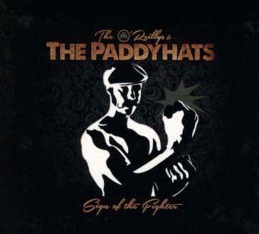 Sign of the fighter O'REILLYS AND THE PA