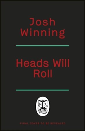 Heads Will Roll
